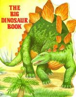 The Big Dinosaur Book 0816736960 Book Cover