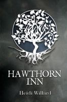 Hawthorn Inn 1494246538 Book Cover