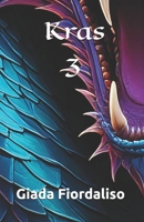 Kras - Libro III (Italian Edition) B0F4K6J5RQ Book Cover
