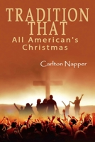 Tradition That: All American's Christmas B0BHL7H12F Book Cover