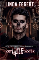 Cry Little Sister B0GWTQPHS5 Book Cover