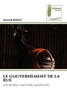 Le Gouvernement de la Rue (French Edition) 6209098274 Book Cover