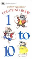 Cyndy Szekeres' Counting Book 1 to 10 (Golden Sturdy Book) 0307121410 Book Cover