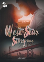West Star Story: Tome 1 B08761N2DP Book Cover