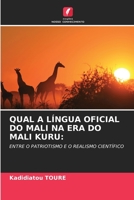 Qual a Língua Oficial Do Mali Na Era Do Mali Kuru (Portuguese Edition) 6206482154 Book Cover