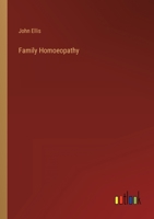 Family Homoeopathy 1425544606 Book Cover