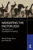 Navigating the Factor Zoo: The Science of Quantitative Investing 1032768436 Book Cover