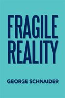 Fragile Reality 1524560723 Book Cover