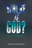 Where Is God? 1669878473 Book Cover