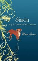 Simn Voy a Contarte Otro Cuento 1452025487 Book Cover