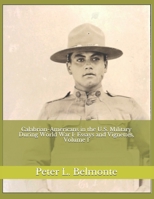 Calabrian-Americans in the U.S. Military During World War I:  Essays and Vignettes, Volume 1 B088N62GW4 Book Cover