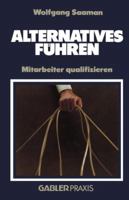 Alternatives Führen: Mitarbeiter qualifizieren 3409196005 Book Cover