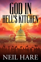 God in Hell's Kitchen 1978178301 Book Cover