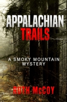 Appalachian Trails B0BXR7GHMY Book Cover