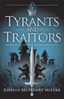 Tyrants and Traitors 0996867325 Book Cover