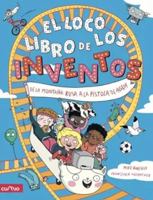 EL LOCO LIBRO DE LOS INVENTOS 8482896733 Book Cover