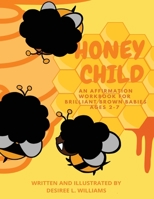 Honey Child B0B7VDYDRJ Book Cover