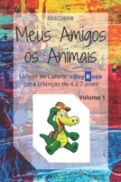 Meus Amigos os Animais: Livreto de Colorir e@syBook para crian�as de 4 a 7 anos B087SGXLH4 Book Cover