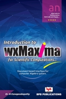 Introduction to wxMaxima for Scientific Computations 9387284425 Book Cover