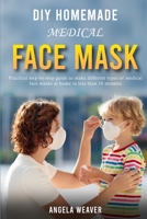 Diy Homemade Medical Face Mask 1801448663 Book Cover