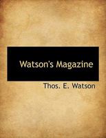 Watson's Magazine 1140480898 Book Cover