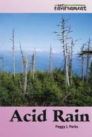 Our Environment - Acid Rain (Our Environment) 0737726288 Book Cover
