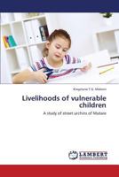 Livelihoods of Vulnerable Children 365939680X Book Cover