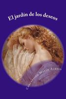 el jardín de los deseos 1517603528 Book Cover