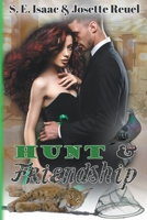 Hunt & Friendship 1393481906 Book Cover