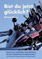 Bist du jetzt glücklich? (German Edition) 3748259859 Book Cover