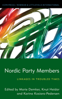 Nordic Party Members: Linkages in Troubled Times 1538156873 Book Cover