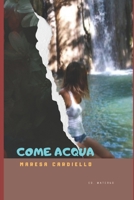 Come acqua B0BZ321SB9 Book Cover