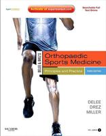 Delee & Drez's Orthopaedic Sports Medicine: Principles and Practice (2 Volume Set) 141603143X Book Cover