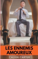 Les Ennemis Amoureux B0BZR6J5Q2 Book Cover
