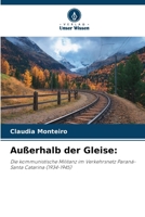 Außerhalb der Gleise (German Edition) 6209441246 Book Cover