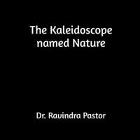 The Kaleidoscope named Nature B0FWTQ5VZP Book Cover