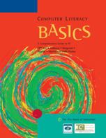 Computer Literacy Basics: A Comprehensive Guide to Ic3 0619243821 Book Cover