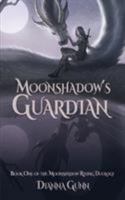 Moonshadow's Guardian: A fantasy horror novel 1775279804 Book Cover