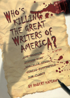 Who's Killing the Great Writers of America? 1597775479 Book Cover