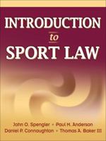 Introduction to Sport Law 0736065326 Book Cover