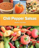 Chili Pepper Salsas 1478314850 Book Cover