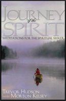 Journey of the Spirit: Meditations for the Spiritual Seeker 0809140535 Book Cover