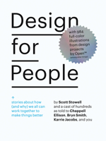 Design for People: Stories about How (and Why) We All Can Work Together to Make Things Better 1938922859 Book Cover