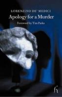 Apology for a Murder (Hesperus Classics) 1843910799 Book Cover