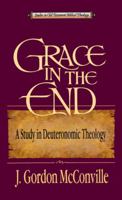 Grace in the End 0310514215 Book Cover