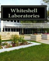 Whiteshell Laboratories: A Legacy to Nuclear Science and Engineering in Canada 0995098417 Book Cover
