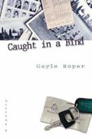 Caught in a Bind 0373442483 Book Cover