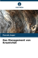 Das Management von Kreativität (German Edition) 6209571727 Book Cover