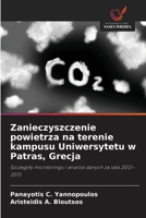 Zanieczyszczenie powietrza na terenie kampusu Uniwersytetu w Patras, Grecja (Polish Edition) 6209930476 Book Cover