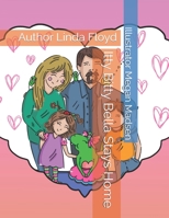 Itty Bitty Bella Stays Home: Illustrator Megan Madsen B08FWN6WS8 Book Cover